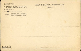 1915-Padova Comitato Pro Soldato - Patriotic