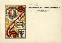1939-13^ Reggimento Scuola Di Fanteria Pinerolo, Viaggiata - Régiments