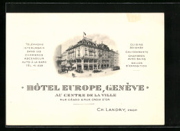 Vertreterkarte Geneve, Hotel Europe, Au Centre De La Ville, Inh. Ch. Landry, Blick Auf Das Hotel  - Non Classificati