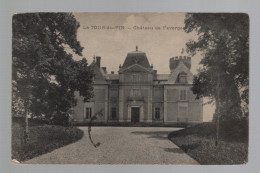 CPA - 38 - La Tour-du-Pin - Château De Faverges - Circulée - Altri & Non Classificati