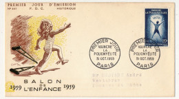 FRANCE - 2 Env. FDC - 20F Vaincre La Poliomyélite - PARIS - 31/10/1959 - Ier Jour Et Salon De L'Enfance - 1950-1959