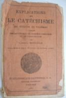 Explications Sur Le Cathéchise Du Diocèse De Tournai 1921 Casterman / Bisdom Doornik Catechismus - Religion & Esotericism