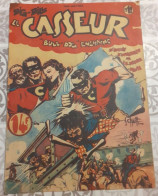 C1 BIG BILL LE CASSEUR # 12 1947 CHOTT Pierre MOUCHOT Bull Dog Enchaine PORT INCLUS - Ediciones Originales - Albumes En Francés