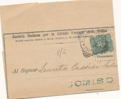 1900 COMISO  TONDO RIQUADRATO + SOCIETA ITALIANA PER LE STRADE FERRATE - Poststempel