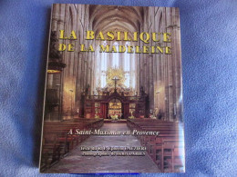 La Basilique De La Madeleine à Saint-Maximin En Provence - Provence - Alpes-du-Sud