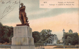 27142 " METZ-ESPLANADE ET MONUMENT DU MARÉCHAL NEY " -VERA FOTO-CART. POST. SPED.1905 - Metz