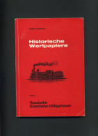 CATALOGUE D'ACTIONS DES CHEMINS DE FER RUSSES - 1859 - 1914 - Kataloge