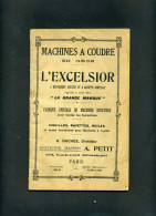 MACHINES A COUDRE L'EXCELSIOR - CATALOGUE  ET TARIFS 1913 - Advertising