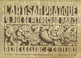 CATALOGUE L'ARTISAN PRATIQUE 1923 - FOURNITURES POUR L'ART DECORATIFS, 9 RUE DE PETROGRAD - PARIS - Basteln