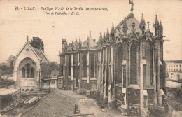 FRANCE - Lille - Basilique ND De La Treille (en Construction) - Vue De L'Abside - EC - Carte Postale Ancienne - Lille