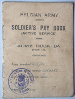 Carnet De Solde Armée Belge Belgian Army 21ème Bataillon De Fusiliers 1944-45 - Unclassified