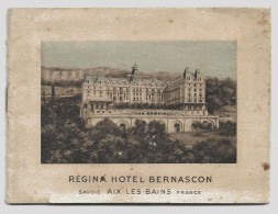 Publicité Régina Hôtel Bernascon Savoie Aix-les-Bains - Livret Touristique Illustré - Advertising