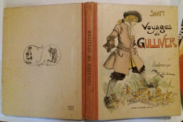 C1 Swift VOYAGES DE GULLIVER Album ILLUSTRE Par ROBIDA 1933 Relie PORT INCLUS FRANCE - 1901-1940