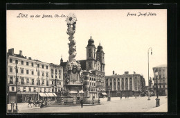 AK Linz An Der Donau, Franz Josef-Platz Mit Gasthof Zur Stadt Frankfurt Und Denkmal  - Sonstige & Ohne Zuordnung