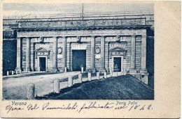 1900circa-Verona Porta Palio Fabbricata Nel 1542-dal Sammicheli - Verona