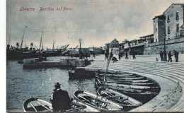 1910-ca.-Livorno, Barriera Del Porto, Viaggiata - Livorno