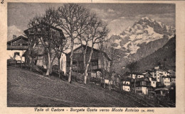 1923-Valle Di Cadore Belluno, Borgata Costa Verso Monte Antelao, Viaggiata - Belluno