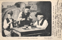 1903-Liguria, Contadini Liguri Giocano A Carte, Viaggiata - Genova (Genua)