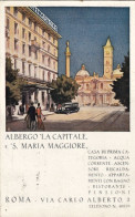 1933-Roma, Albergo La Capitale E Santa Maria Maggiore, Viaggiata - Alberghi & Ristoranti