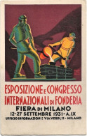 1931-Fiera Di Milano Esposizione E Congresso Internazionele Di Fonderia - Expositions