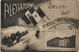 1920-Alessandria Saluti Dall' 11-Reggimento Artiglieria - Alessandria