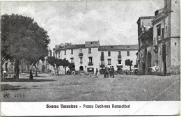 1914-Somma Vesuviana Piazza Duchessa Ravaschieri,viaggiata - Napoli (Neapel)