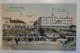 Cpa 1910 Couleur Nordseebad Borkum Kohlers Strand Hôtel Der Kaiserhof - MAY04 - Borkum