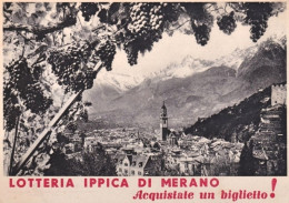 1938-Lotteria Ippica Di Merano Acquistate Un Biglietto! Cartolina Viaggiata - Bolzano (Bozen)