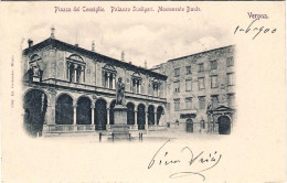 1900-cartolina Verona Piazza Del Consiglio-palazzo Scaligeri-monumento Dante Via - Verona