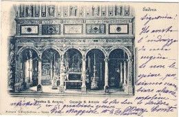 1900-cartolina Di Padova Basilica Sant'Antonio Cappella Sant'Antonio Viaggiata - Padova (Padua)