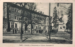 1916-Lodi, Castello E Monumento A Vittorio Emanuele Ll, Viaggiata - Lodi