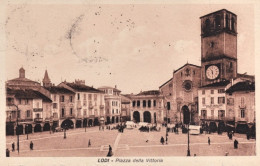 1931-Lodi, Piazza Della Vittoria, Animata E Viaggiata - Lodi