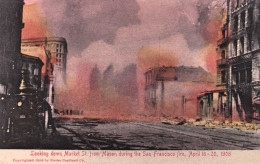 1906-U.S.A. Looking Down Market Street From Mason During The San Francisco Fire - Disasters