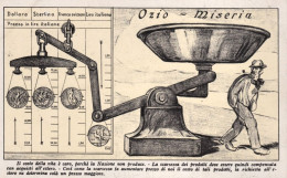 1929-Ozio-Miseria Il Costo Della Vita è Caro Perchè La Nazione Non Produce - Heimat