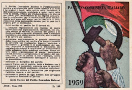 1958-tessera Del Partito Comunista Italiano Con Firma A Stampa Del Segretario To - Lidmaatschapskaarten