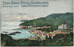 1915circa-Santa Margherita Ligure Genova Eden Grand Hotel Guglielmina - Genova (Genua)
