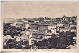 1943-Orsara Di Puglia (Foggia) Rione Fontana Vecchia - Foggia