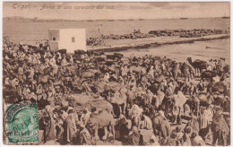 1917-Tripoli Arrivo Di Una Carovana Dal Sud, Bollo Comando 2^ Battaglione Bersag - Libyen