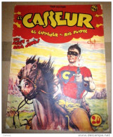 C1 BIG BILL LE CASSEUR # 43 1950 CHOTT Pierre MOUCHOT Le Cavalier Du Rio Platte PORT INCLUS France - Ediciones Originales - Albumes En Francés