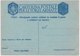 1943-cartolina Postale Franchigia "TACI-Divulgando Notizie Militari Tu Tradisci  - Stamped Stationery