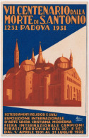 1931-VII^centenario Della Morte Di S.Antonio Padova,esposizione Internazionale D - Santi