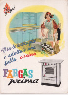 1950circa-Via Le Anticaglie E Adottate Una Bella Cucina Fargas Prima - Publicité