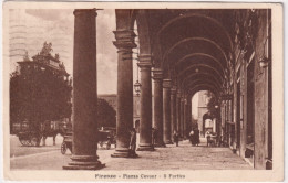 1920-Firenze Piazza Cavour Il Portico, Viaggiata - Firenze (Florence)