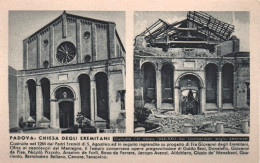 1944-R.S.I. Padova Chiesa Degli Eremitani Distrutta Dai Bombardamenti Anglo Amer - Patriottiche