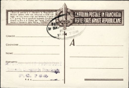 1944-RSI Cartolina Postale In Franchigia Per Le Forze Armate Repubblicane, Linea - Poststempel