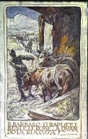 1918-Franchigia WW1 Drammi Della Guerra Di G.Mazzoni Il Barbaro Ti Rapisce I Ben - Marcophilia