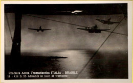 1933-cartolina Foto Crociera Aerea Transatlantica Italia Brasile In Volo Al Tram - Patriottiche