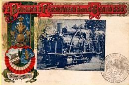 1900-circa-brigata Ferrovieri Del Genio - Patriotiques