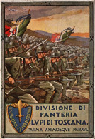 1940-Divisione Di Fanteria Lupi Di Toscana, Viaggiata - Patriottiche