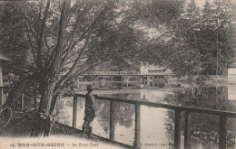 Bar Sur Seine (10 - Aube)  Le Pont Vert - Bar-sur-Seine